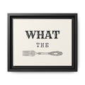 What the Fork Matte Canvas, Framed (Multi-color)
