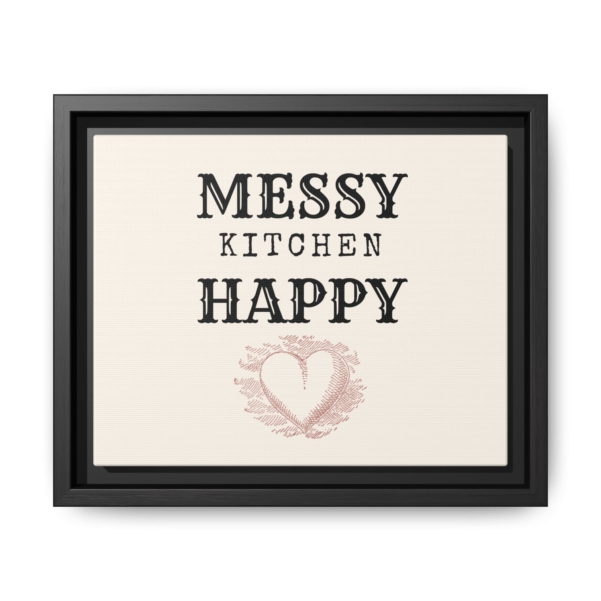 Messy Kitchen Happy Heart Matte Canvas, Framed (Multi-color)