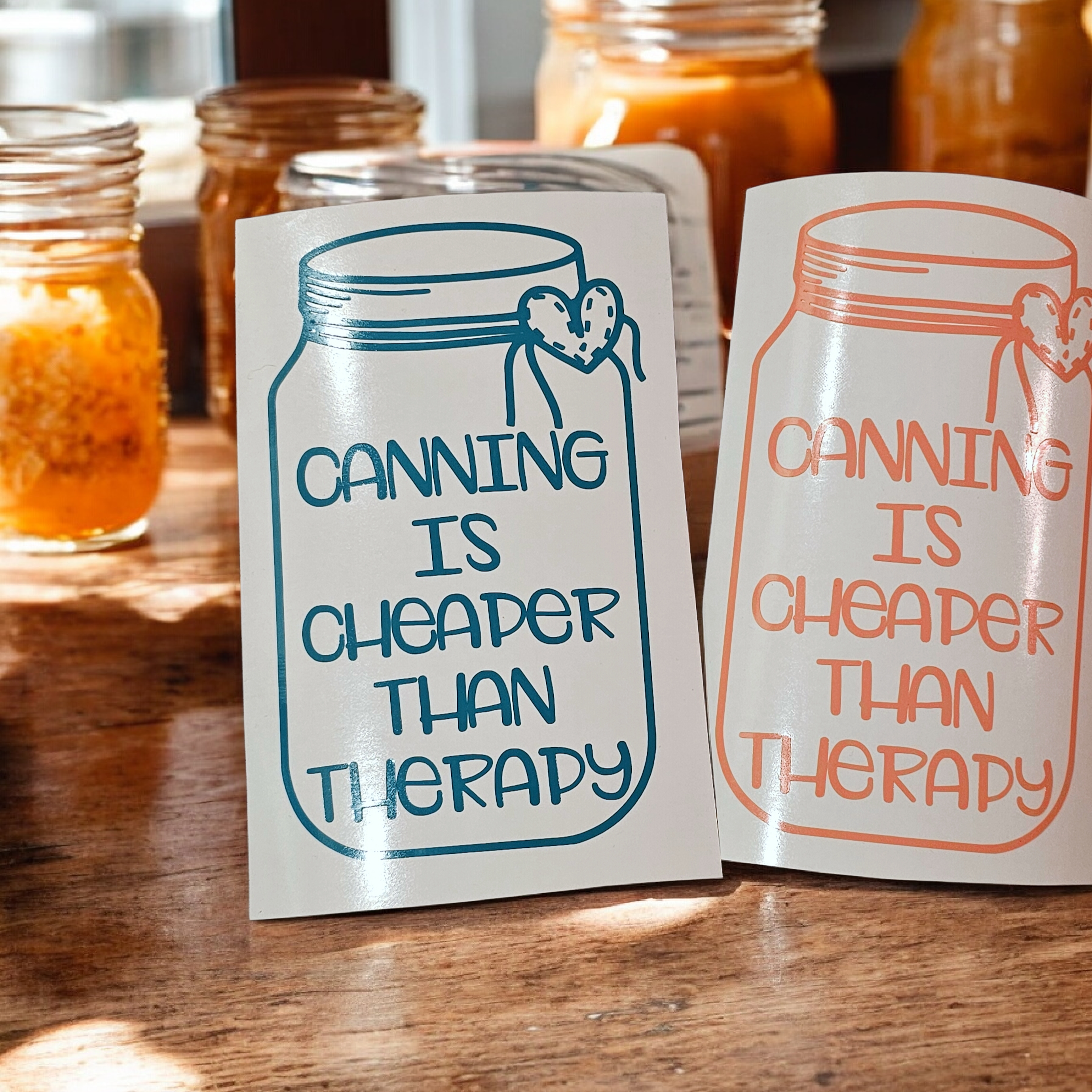 Canning is Cheaper Than Therapy decal, FREE Shipping